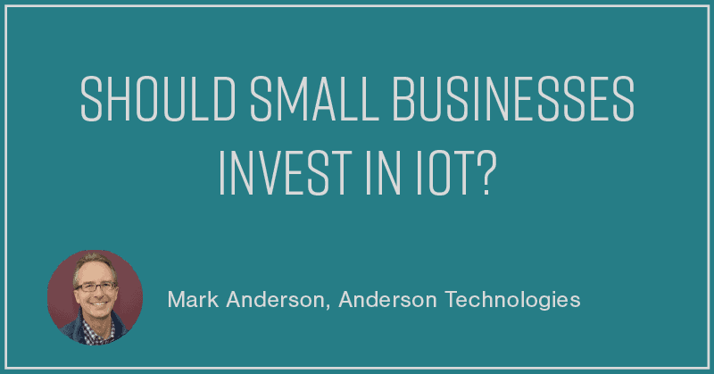 Internet of Things IOT Small Business